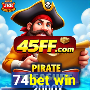 74bet win